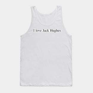 I love Jack Hughes Tank Top